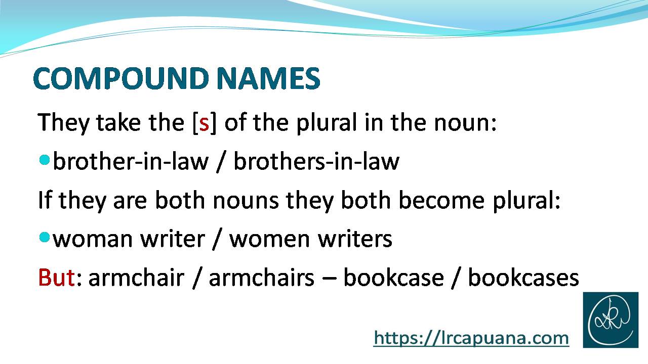 BASIC ENGLISH 1 - THE NOUN: Compound Names